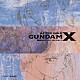 （オリジナル・サウンドトラック） ＲＯＭＡＮＴＩＣ　ＭＯＤＥ ウォーレン・ウィービー「機動新世紀ガンダムＸ　ＳＩＤＥ．１」