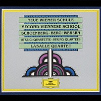 ラサール弦楽四重奏団「 新ヴィーン楽派の弦楽四重奏曲集」