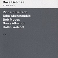 デイヴ・リーブマン「 ドラム・オ－ド」