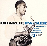 チャーリー・パーカー「 コンプリート・スタジオ・レコーディングス・２」