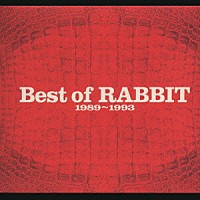 ＲＡＢＢＩＴ「 Ｂｅｓｔ　ｏｆ　ＲＡＢＢＩＴ」