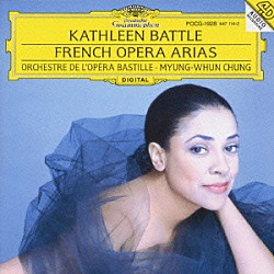 キャスリーン・バトル「妖精の女王～フランス・オペラ・アリア集」