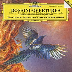 クラウディオ・アバド ヨーロッパ室内管弦楽団「ロッシーニ：《ウィリアム・テル》序曲、他」