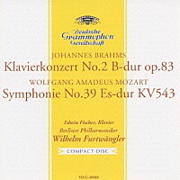 エトヴィン・フィッシャー ヴィルヘルム・フルトヴェングラー「 ブラ－ムス：ピアノ協奏曲　第２番・他」
