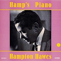 ハンプトン・ホーズ「 ハンプス・ピアノ」