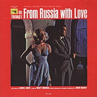 （オリジナル・サウンドトラック）「 ００７／ロシアより愛をこめて　オリジナル・サウンドトラック」