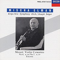 ミッシャ・エルマン「 モーツァルト：ヴァイオリン協奏曲　第４番　「軍隊」」