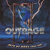 ＯＵＴＲＡＧＥ「 デイズ・オブ・レイジ　１９８６－１９９１」