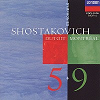 シャルル・デュトワ「 ショスタコーヴィチ：交響曲第５・９番」