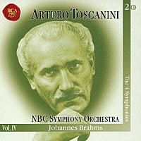 アルトゥーロ・トスカニーニ「 ブラームス：交響曲全集」