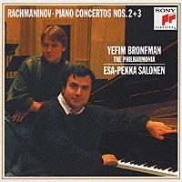ラフマニノフ「 ラフマニノフ：ピアノ協奏曲第２番，第３番」