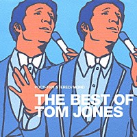 トム・ジョーンズ「 ベスト・オブ・トム・ジョーンズ」