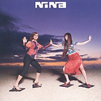 ＮｉＮａ「 ＮｉＮａ」