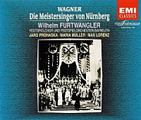 ヴィルヘルム・フルトヴェングラー「 ヴァーグナー：楽劇「ニュルンベルクのマイスタージンガー」（全曲）」
