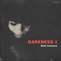 浅川マキ「 ＤＡＲＫＮＥＳＳ　１」