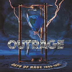 ＯＵＴＲＡＧＥ「デイズ・オブ・レイジ　１９８６－１９９１」