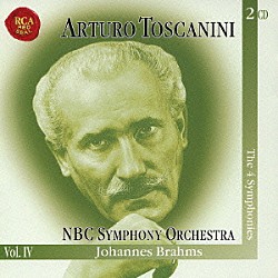 アルトゥーロ・トスカニーニ ＮＢＣ交響楽団「ブラームス：交響曲全集」