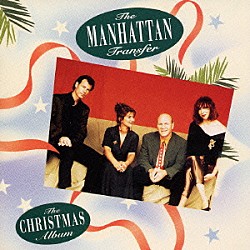 ザ・マンハッタン・トランスファー「クリスマス・アルバム」