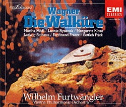 ワーグナー ウィーン・フィルハーモニー管弦楽団 ルートヴィヒ・ズートハウス ゴットロープ・フリック　他「ヴァーグナー：楽劇「ヴァルキューレ」（全曲）」