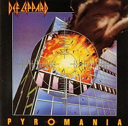 デフ・レパード「炎のターゲット」