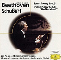 カルロ・マリア・ジュリーニ「 ベートーヴェン：交響曲第５番「運命」｜シューベルト：交響曲第８番「未完成」」