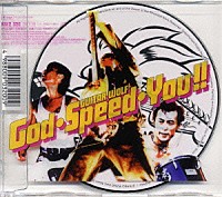 ギターウルフ「 Ｇｏｄ・Ｓｐｅｅｄ・Ｙｏｕ！！」