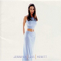 ジェニファー・ラヴ・ヒューイット「 ジェニファー・ラヴ・ヒューイット」