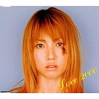 ｈｉｔｏｍｉ「 ＬＯＶＥ　２０００」