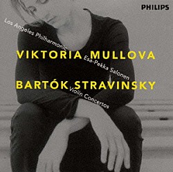 ヴィクトリア・ムローヴァ「ストラヴィンスキー：ヴァイオリン協奏曲ニ長調」