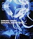 （ゲーム・ミュージック） 光田康典「「クロノ・クロス」オリジナル・サウンドトラック」