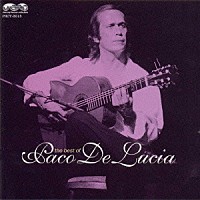 パコ・デ・ルシア「 ラ・マラゲーニャ～ベスト・オブ・フラメンコ・ギター《マーキュリー・フォーエバー・コレクション》」