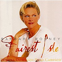 バーバラ・ボニー「 こよなく美しい島～イギリス・リュート歌曲＆アリア集」