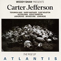 カーター・ジェファーソン「 ザ・ライズ・オブ・アトランティス」