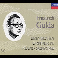 フリードリヒ・グルダ「 ベ－ト－ヴェン：ピアノ・ソナタ全集（第１番－第３２番）」