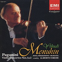 ユーディ・メニューイン「 パガニーニ：ヴァイオリン協奏曲第１番＆第２番」