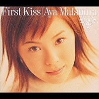 松浦亜弥「ファーストＫＩＳＳ」 | EPCE-5136 | 4942463513627 | Shopping | Billboard JAPAN