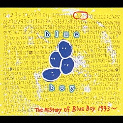 ＢＬＵＥ ＢＯＹ「１７１８１９ ザ・ヒストリー・オブ・ブルー