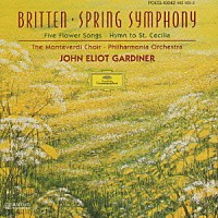 ジョン・エリオット・ガーディナー「 ブリテン／春の交響曲、他」