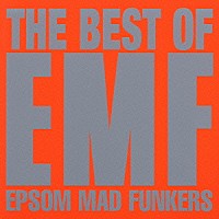 ＥＭＦ「 ザ・ベスト・オブ・ＥＭＦ」