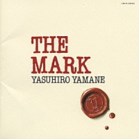 山根康広「ＴＨＥ ＭＡＲＫ （１９９３－１９９６）」 | CRCP-20164