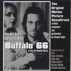 （オリジナル・サウンドトラック） ヴィンセント・ギャロ イエス キング・クリムゾン スタン・ゲッツ「ＢＵＦＦＡＬＯ｀６６」