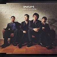 ＩＮＳＰｉ「 Ｃｉｃａｄａ’ｓ　Ｌｏｖｅ　Ｓｏｎｇ」