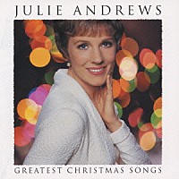 ジュリー・アンドリュース「 グレイテスト・クリスマス・ソング」