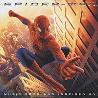（オリジナル・サウンドトラック）「 スパイダーマン　オリジナル・サウンドトラック」