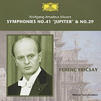 フェレンツ・フリッチャイ「 モーツァルト：交響曲第４１番「ジュピター」　交響曲第２９番」