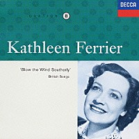 キャスリーン・フェリアー「 フェリアーの芸術　８　イギリス民謡集」