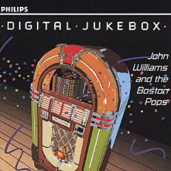 ジョン・ウィリアムズ＆ボストン・ポップス・オーケストラ「おもいでの夏、ピンク・パンサー～　デジタル・ジュークボックス」