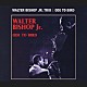 ウォルター・ビショップＪｒ． ポール・ブラウン ウォルター・ボールデン「オード・トゥ・バード」