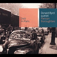 ドナルド・バード「 パリの目抜き通りで～バード・イン・パリ　２」