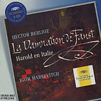 イーゴル・マルケヴィチ「 ベルリオーズ：ファウストの劫罰　交響曲《イタリアのハロルド》」